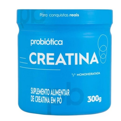 Creatina 300g Probiotica Monohidratada 100% Pura Pote